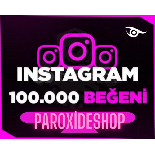  Instagram +100.000 BEĞENİ GARANTİLİ